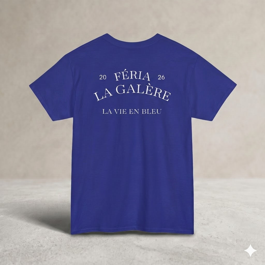 FÉRIA LA GALÈRE